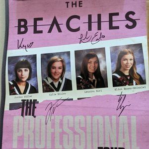 The Beaches - Professional Tour VIP Signed Poster